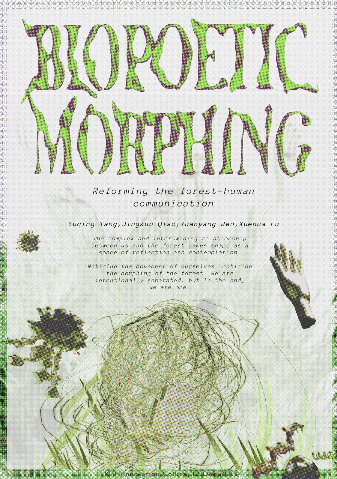 Illustrative image and team members' names written for the project 'Biopoetic Morphing'