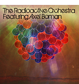 Axel Boman & The Radioactive Orchestras EP