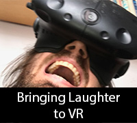 Bringing Laughter to VR