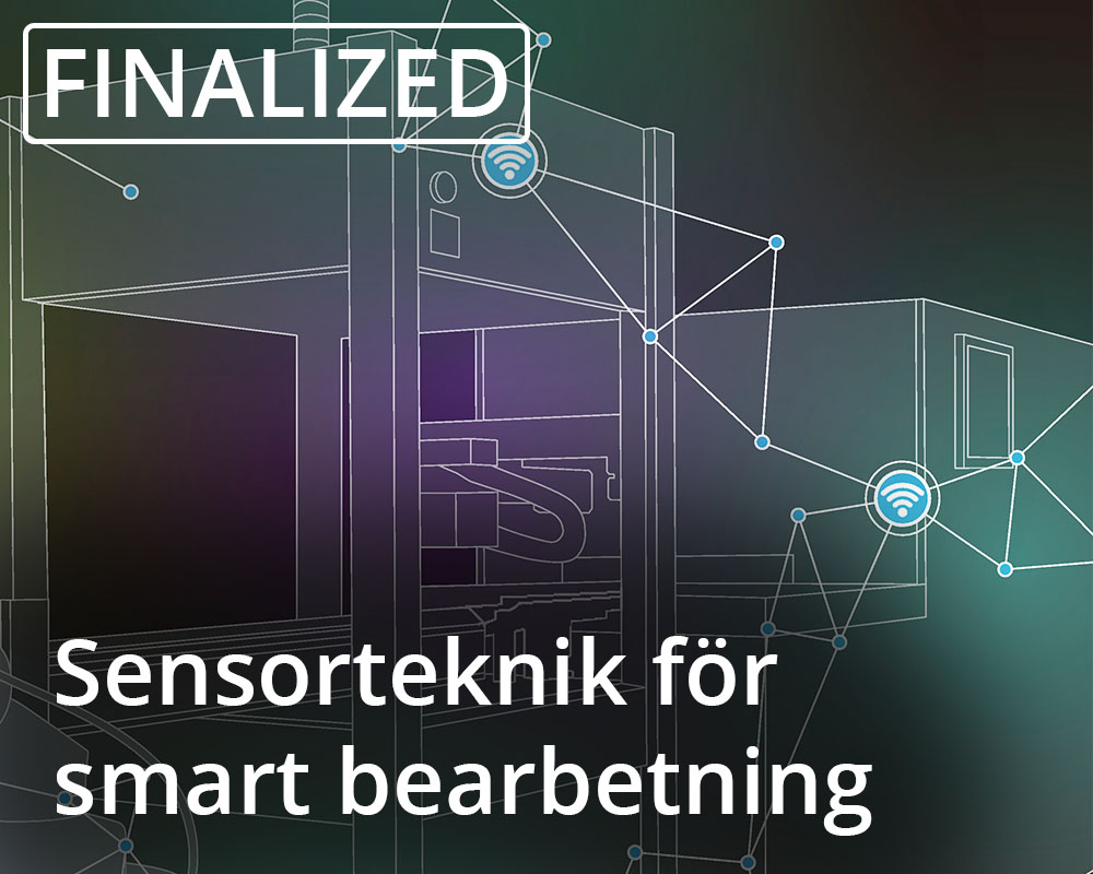 Sensorteknik för smart bearbetning