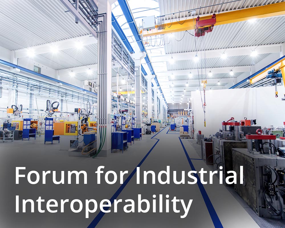 Forum for Industrial Interoperability