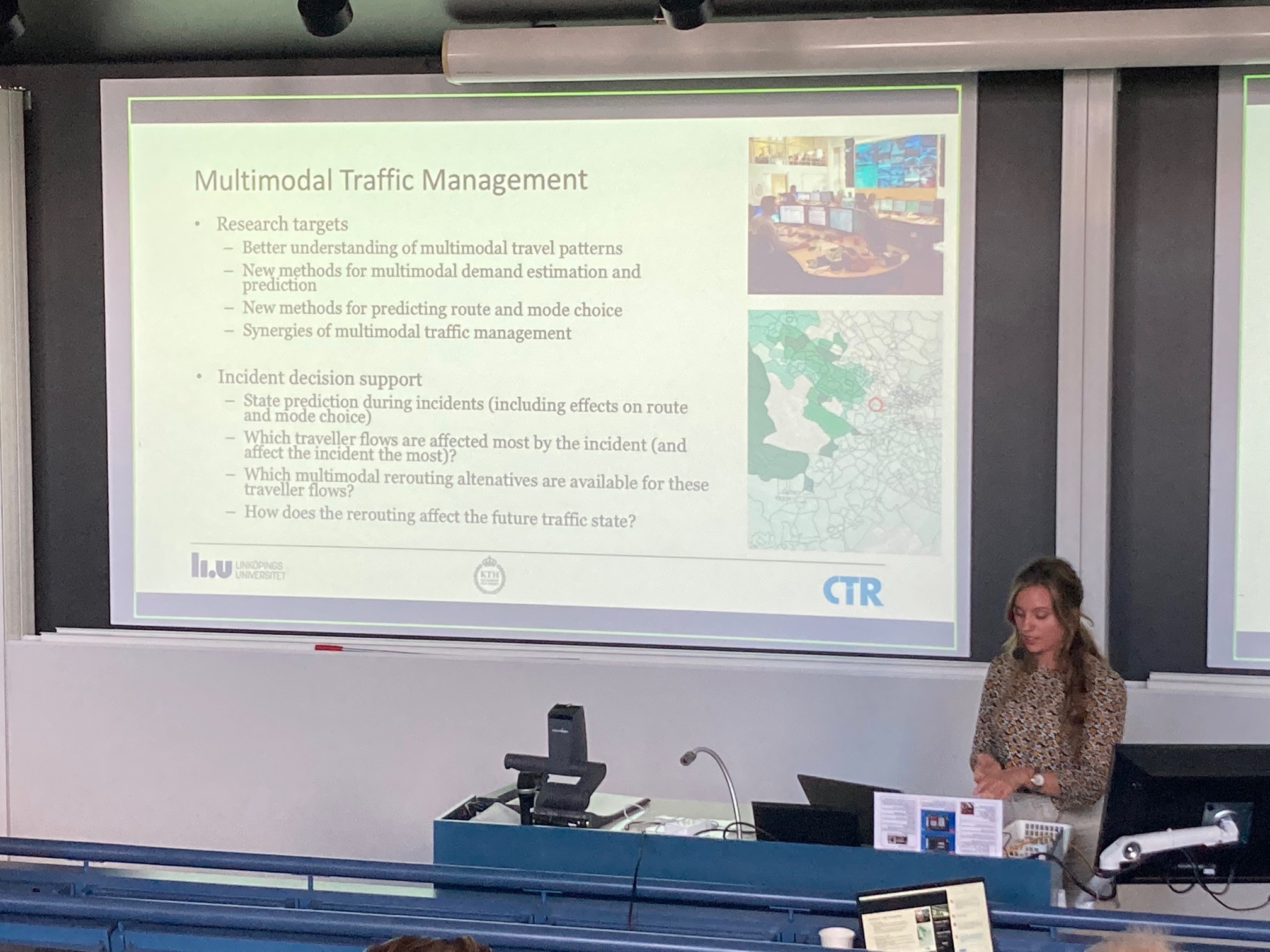 Anna Danielsson, LiU, presents the project Multimodal Traffic Management at CTR Day 2022