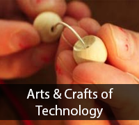 Arts & Crafts of Technology