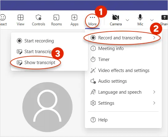 Screenshot of Microsoft Teams showing how to view transcription